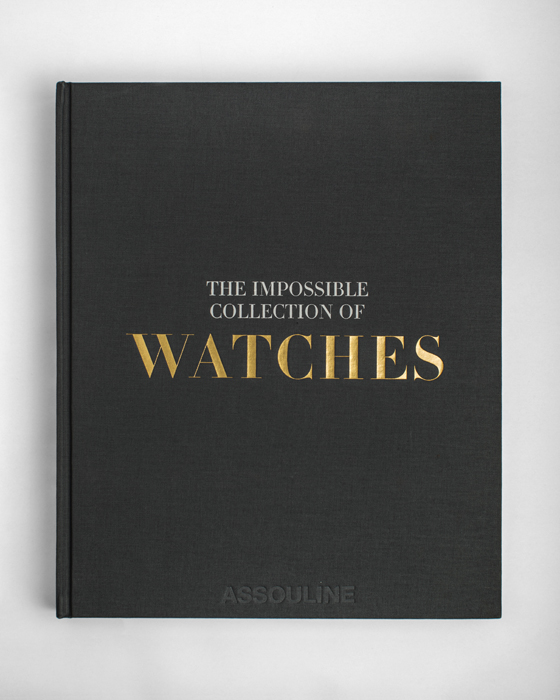 The Impossible Collection of Watches